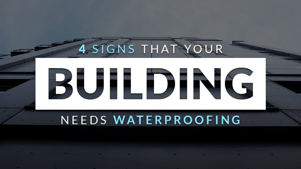 4 signs that your building needs waterproofing Titan Waterproofing Sydney
