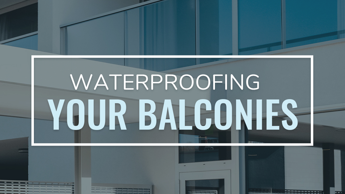 Waterproofing your balconies